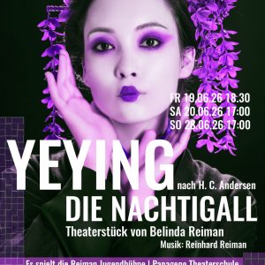Reiman Akademie | YEYING - Die Nachtigall